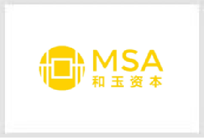 和玉资本MSA CAPITAL